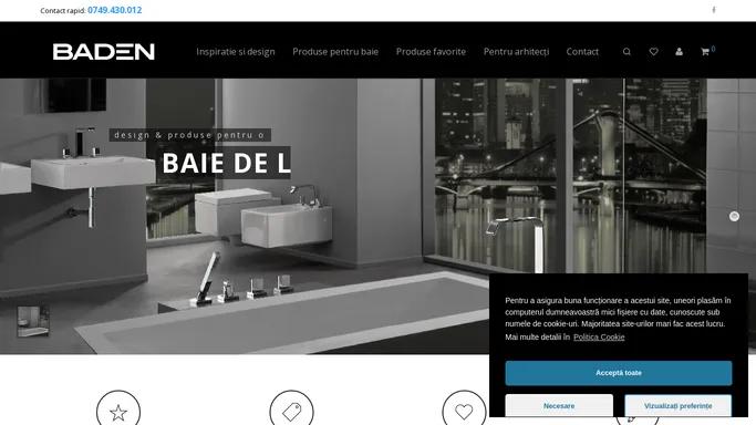 Baden - Pentru o baie perfecta - Design si produse pentru o baie de lux