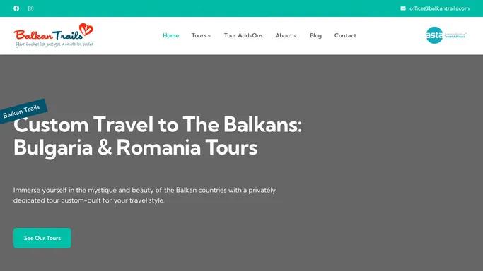 Balkan Tours & Trips | Custom & Private Travel | Balkan Trails