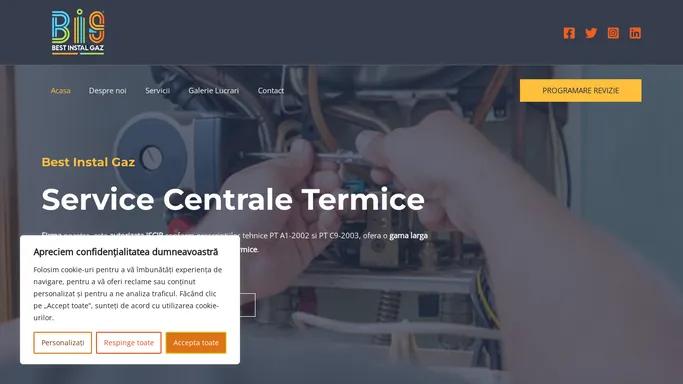 Service centrale termice - verificari, reparatii si revizii centrale termice - BestInstalGaz