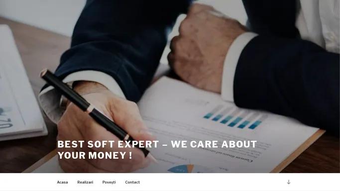 Best Soft Expert – We care about your money !