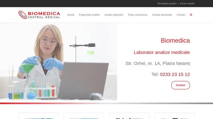 Biomedica ❤️ Laborator analize medicale - Piatra Neamt