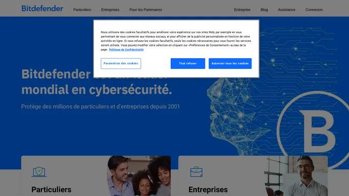 Bitdefender - Leader mondial en logiciels de cybersecurite