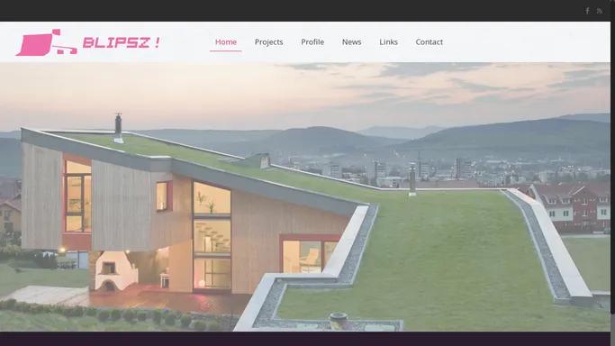 blipsz architecture – architecture and urbanism office since mid 2006