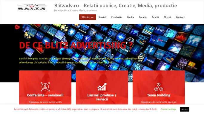 Home - Blitzadv.ro - Relatii publice, Creatie, Media, productie