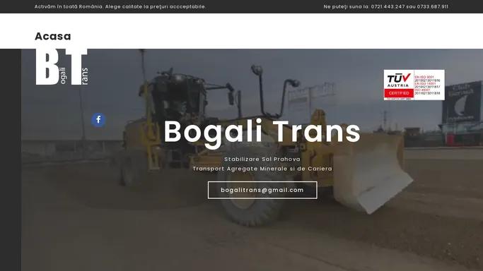 Bogalitrans – Utilaje Constructii Terasamente PRAHOVA BUCURESTI