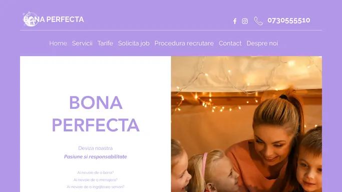 Bona | Bona Perfecta | Bucuresti