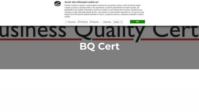 BQ CERT – Organism de certificare ISO – Certificare ISO operativa, eficienta si la cel mai corect pret!