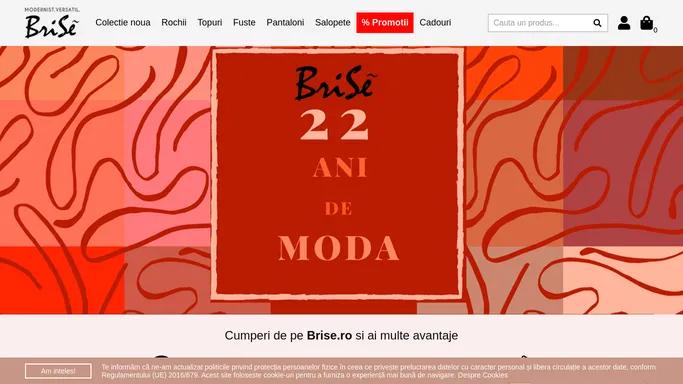 Magazin Brise | Garderoba perfecta la un click distanta | Brise.ro