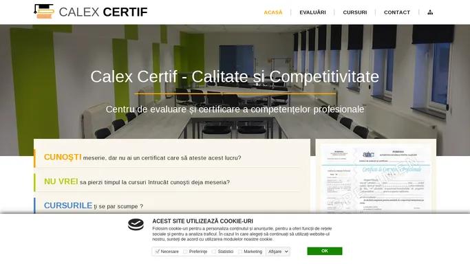 Calex Certif - Evaluari / Cursuri