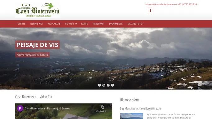 Casa Boiereasca | Locul unde natura te inconjoara