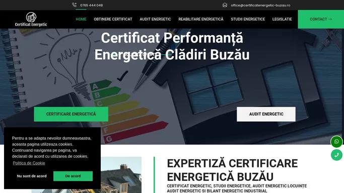 Certificat Energetic Buzau: Servicii Certificare Eficienta Energetica