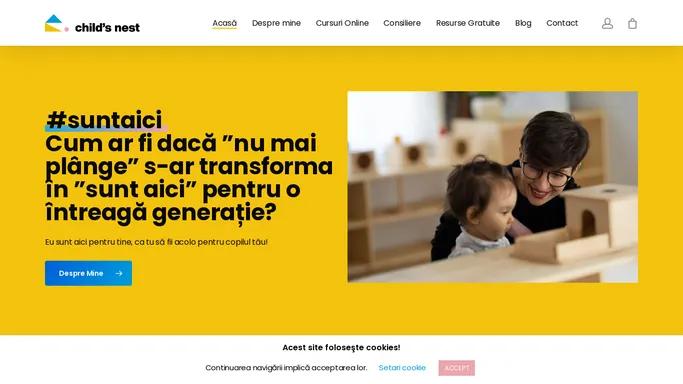 Child's Nest - Mediul pregatit pentru copilul tau cu Gabriela Hranovschi