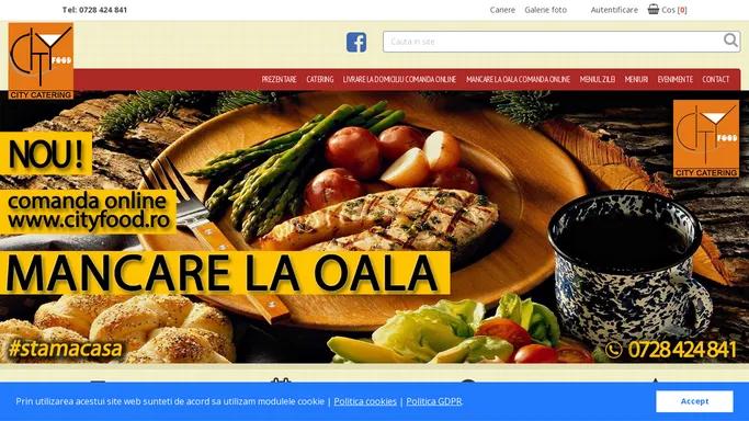 CityFood - Catering Brasov, livrare mancare la domiciliu, comanda mancare online