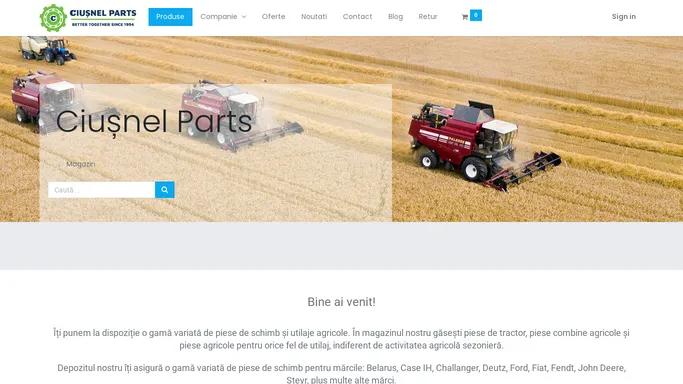 Magazin Agricol Online | Ciusnel Parts