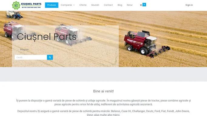 Magazin Piese & Utililaje Agricole | Ciusnel Parts