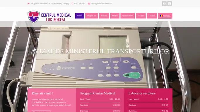 Clinica Luk Boreal | Servicii medicale de calitate,conform standardelor actuale,atat persoanelor fizice cat si societatilor