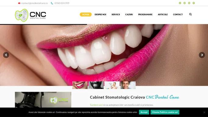 CNC Dental Care - Dentist Craiova, Cabinet stomatologic, Implant dentar