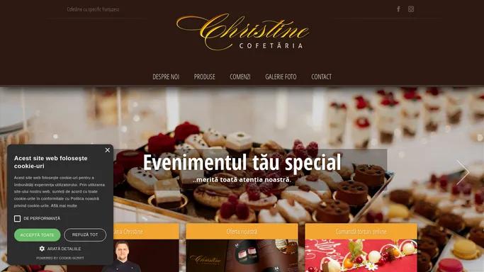 Cofetaria Christine | Cofetarie cu specific frantuzesc