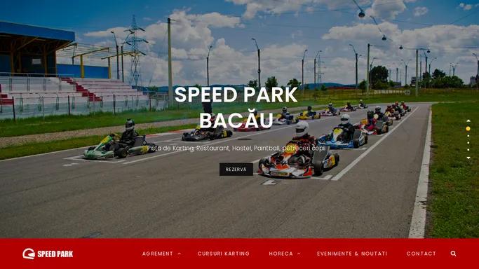 Pista de Karting, Restaurant, Hostel, Club si Paintball | Speed Park