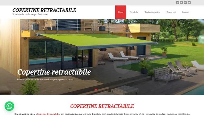 COPERTINE RETRACTABILE | Sisteme de umbrire profesionale