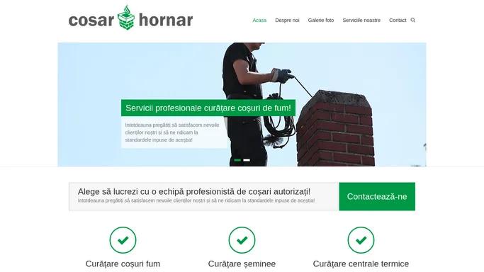 Cosar Hornar | Servicii profesionale curatare cosuri de fum!