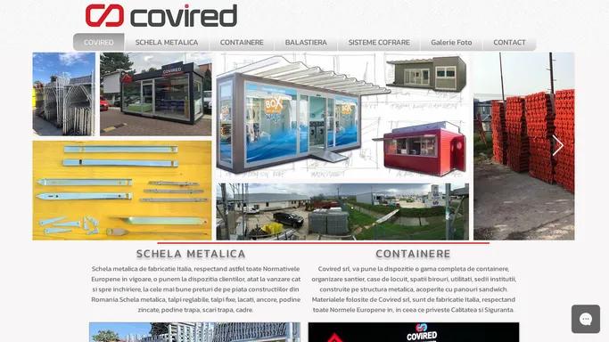 Covired srl schela metalica|chirie containere|Buhusi