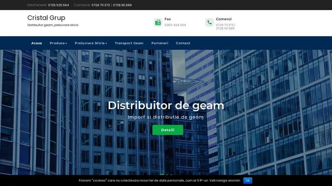 Cristal Grup - Distribuitor geam, prelucrare sticla