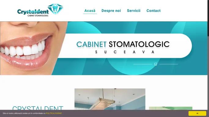 Cabinet stomatologic modern | CrystalDent Suceava