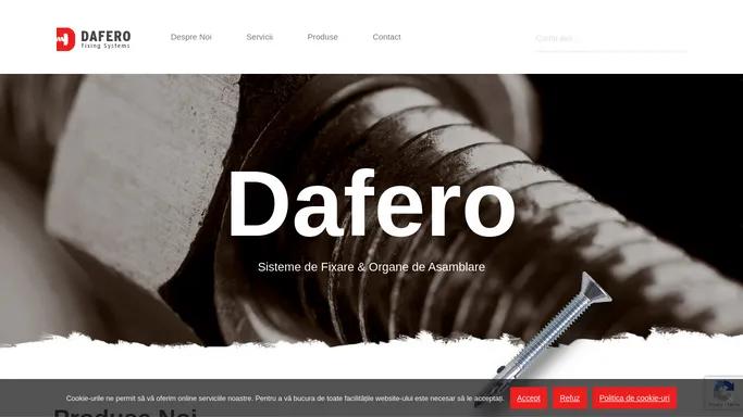 Dafero – Sisteme de Fixare & Organe de Asamblare