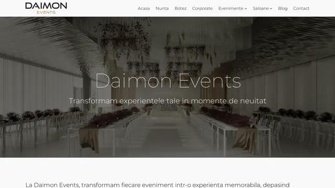 Daimon Events: Organizare Evenimente Memorabile in Locatii de Vis