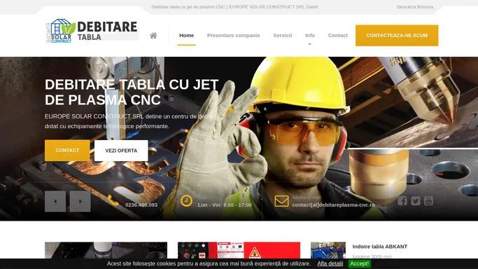 Debitare tabla cu jet de plasma CNC | EUROPE SOLAR CONSTRUCT SRL Galati