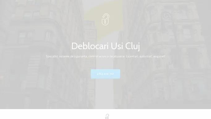 Deblocari USI Cluj – Tobias Locksmith – Servicii mobile de lacatuserie