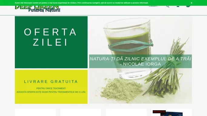 Magazin produse naturiste Deep Green - Puterea Naturii