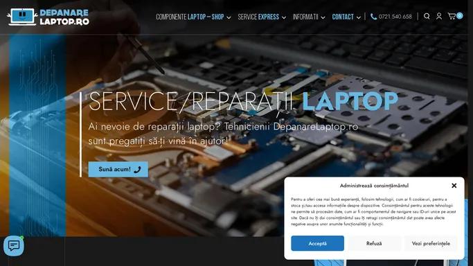 Reparatii Laptop - DepanareLaptop Service&Shop Bucuresti