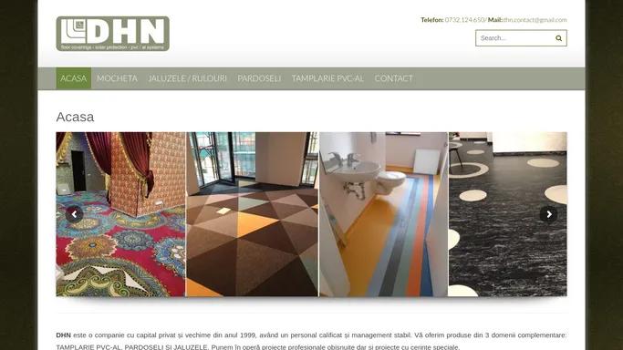 DHN - Mocheta, Jaluzele, Rulouri exterioare, Linoleum PVC