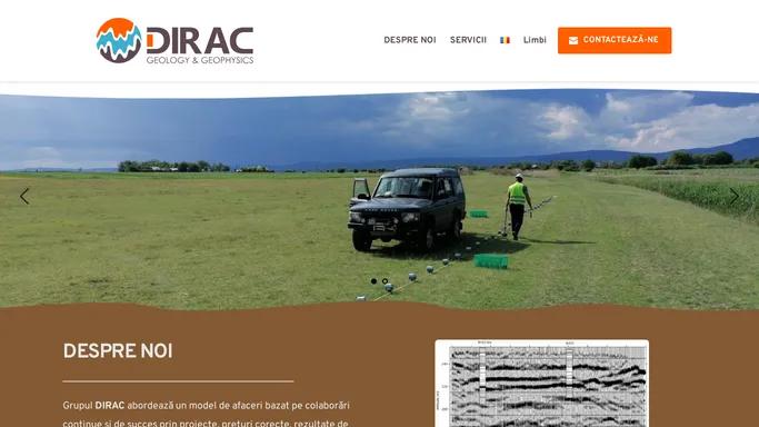 DIRAC – INVESTIGATII GEOLOGICE SI GEOFIZICE