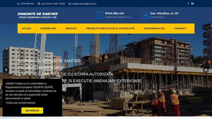 Diriginte de santier Iasi – ing. Catalin Stiglet Insuratelu