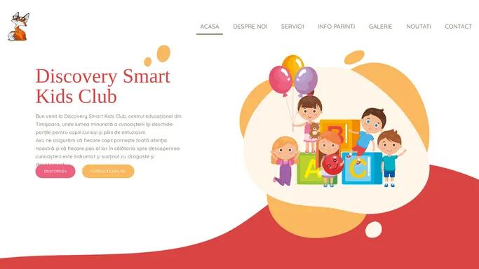 Discovery Smart Kids Club – Centru educational Timisoara