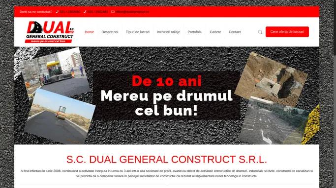 Dual General Construct - constructii de drumuri, canalizari