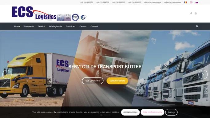 ECS Logistics – Comisionar in vama, Casa de expeditii si Servicii de logistica integrate