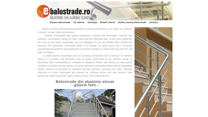 Balustrada: oferim sistemul complet de balustrade din aluminiu eloxat, din stoc