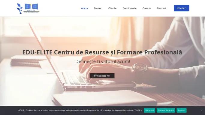 Edu Elite Formare – Centru de resurse si formare profesionala