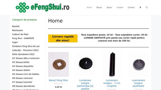 www.efengshui.ro - produse si remedii Feng Shui cu energie pozitiva