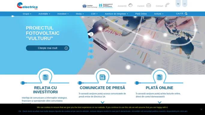 Electrica - Societatea Energetica Electrica SA este lider pe piata de distributie si furnizare a energiei electrice din Romania, precum si unul dintre cei mai importanti jucatori din sectorul serviciilor energetice. Pozitia de top este sustinuta atat de rezultatele economice, cat si de o experienta in domeniu ce se intinde pe mai mult de 120 ani.