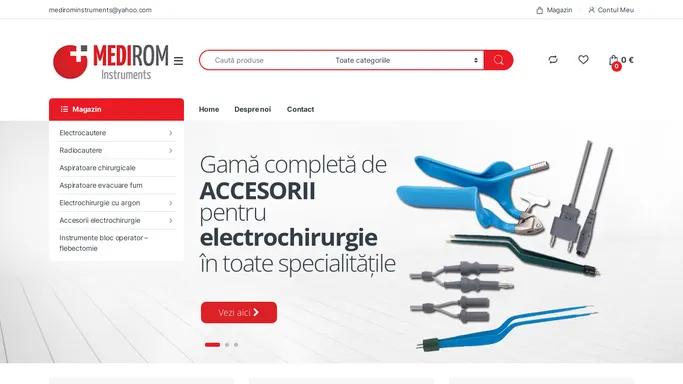 Aparate si accesorii pentru electrochirurgie - MEDIROM Instruments