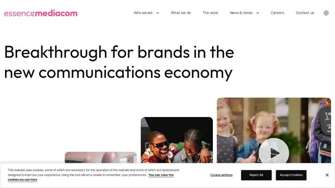 Breakthrough for Brands | EssenceMediacom