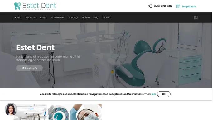 Clinica stomatologica Braila Estet Dent