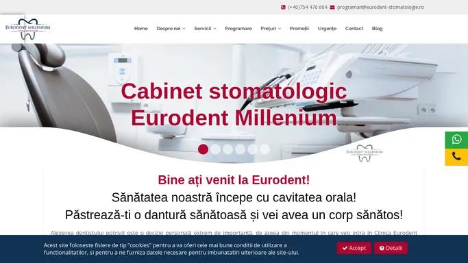 Eurodent Millenium - Cabinet stomatologic Dristor - Baba Novac - Sector 3