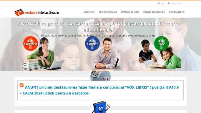 Evaluare Interactiva: Teste scolare, evaluare scolara, concursuri scolare