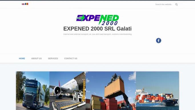 EXPENED 2000 SRL Galati | Internal and external transport, air, sea and road transport, customs commissioning